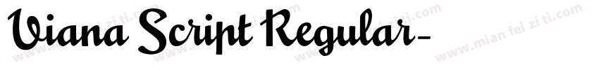 Viana Script Regular字体转换